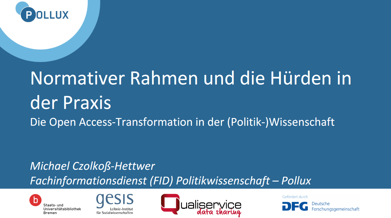 Folien zu "Open Access in der Politikwissenschaft: Chancen und Fallstricke angesichts dysfunktionaler Marktstrukturen". DVPW-Kongress 2024